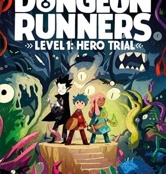 Dungeon Runners: Hero Trial (Dungeon Runners, 1)